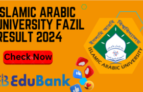 Islamic Arabic University Fazil Result 2024