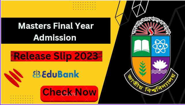 Masters Final Year Admission Release Slip 2023